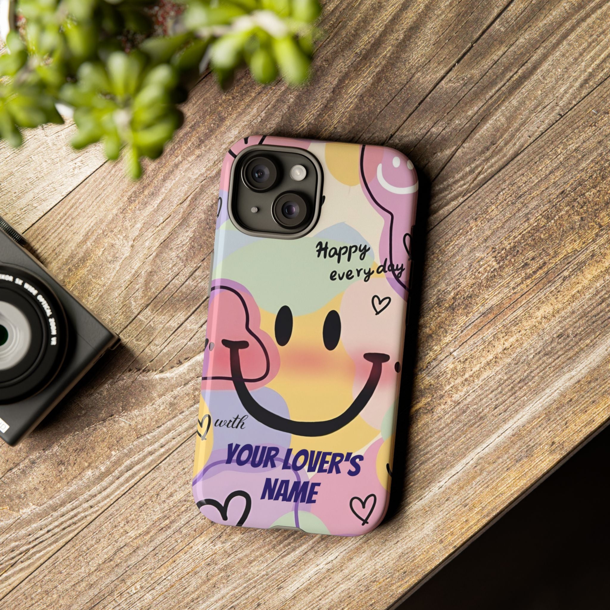 “Happy Everyday” Personalized with Your Lover’s Name